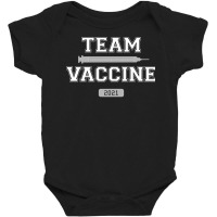 Team Vaccine Vaccinated Pro Vaccination 2021 Doctor Nurse Long Sleeve Baby Bodysuit | Artistshot