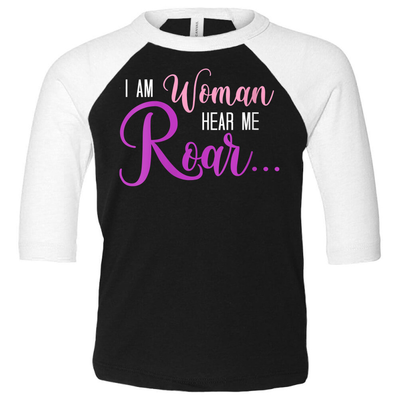 Womens I Am Woman Hear Me Roar... Loud! V Neck T Shirt Toddler 3/4 Sleeve Tee | Artistshot