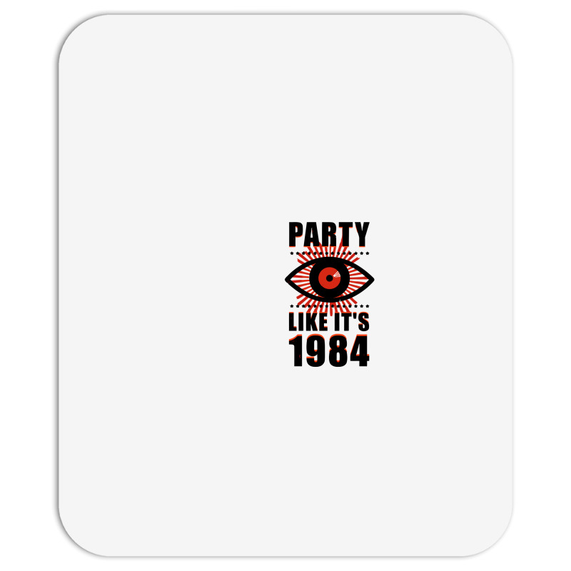 Big Brother Is Watching You Party Mousepad | Artistshot