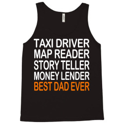 taxi driver best dad ever fathers day birthday christmas present gift Tank Top | Artistshot