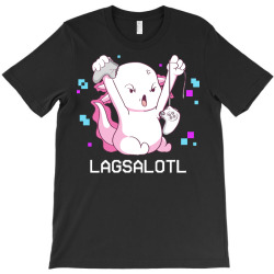 gamer t  shirt axolotl gamer lag funny video gaming game lagsalotl gif T-Shirt | Artistshot