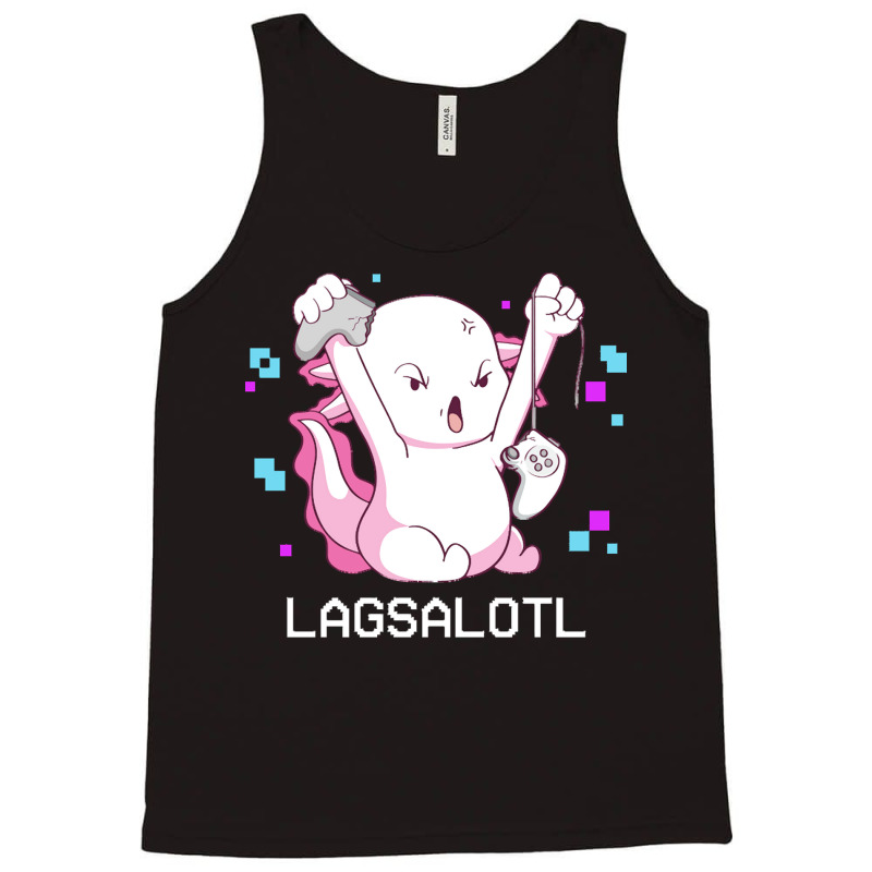 Gamer T  Shirt Axolotl Gamer Lag Funny Video Gaming Game Lagsalotl Gif Tank Top | Artistshot