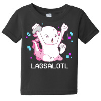 Gamer T  Shirt Axolotl Gamer Lag Funny Video Gaming Game Lagsalotl Gif Baby Tee | Artistshot
