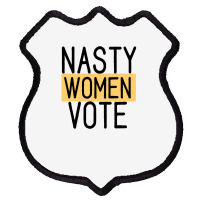 Nasty Women Vote Shield Patch | Artistshot