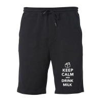 Keep Calm And Drink Milk Fleece Short | Artistshot