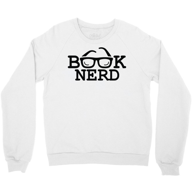 Book Nerd Crewneck Sweatshirt | Artistshot