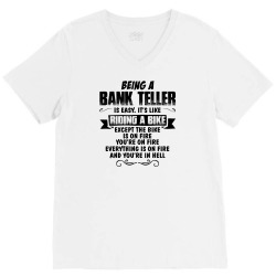being a bank teller V-Neck Tee | Artistshot