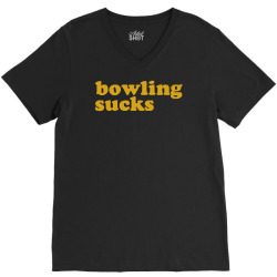 bowling sucks V-Neck Tee | Artistshot