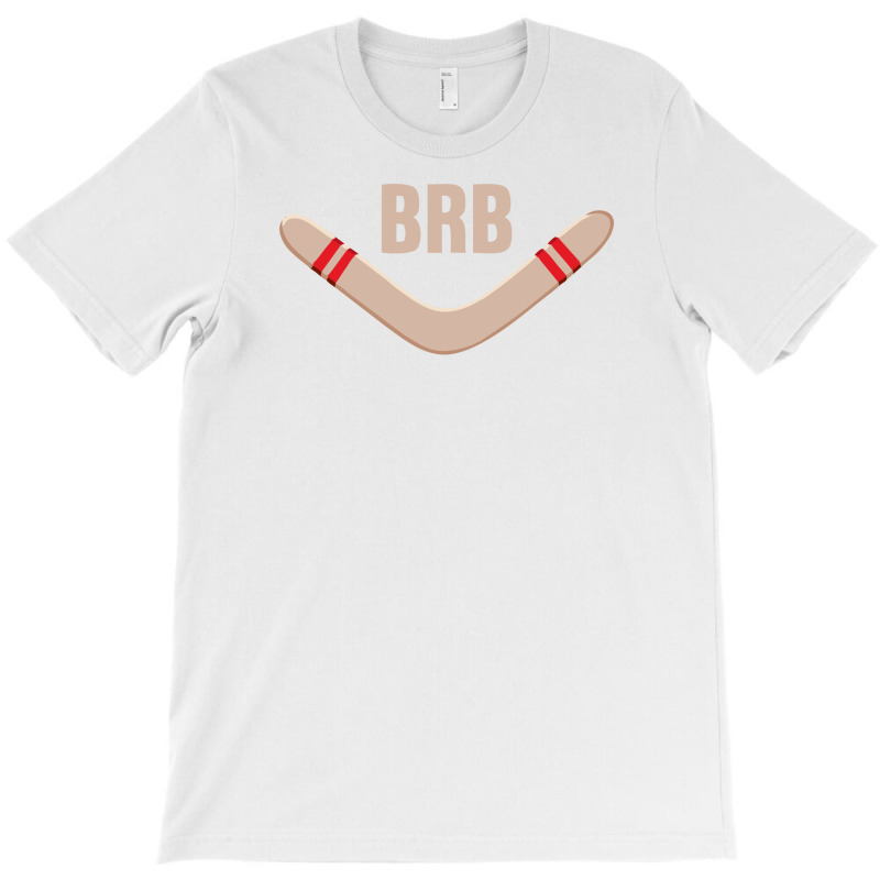Brb T-shirt | Artistshot