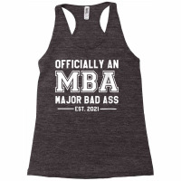 Womens Officially An Mba Major Bad Ass Masters Graduate 2021 Gift V Ne Racerback Tank | Artistshot