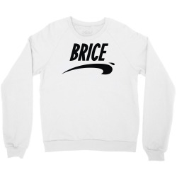 brice in nice Crewneck Sweatshirt | Artistshot