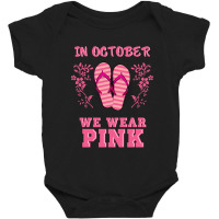 In October We Wear Pink Baby Bodysuit | Artistshot