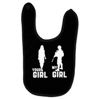 Your Girl My Girl Is A Soldier Cool Military And Army Pullover Hoodie Baby Bibs | Artistshot