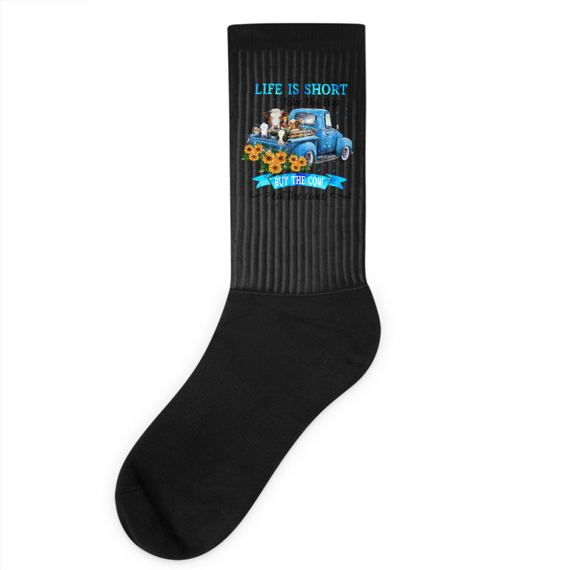 Cow Mooey Life Is Short Take The Trip Buy The Cow Eat The Cake 99 Cows Socks | Artistshot