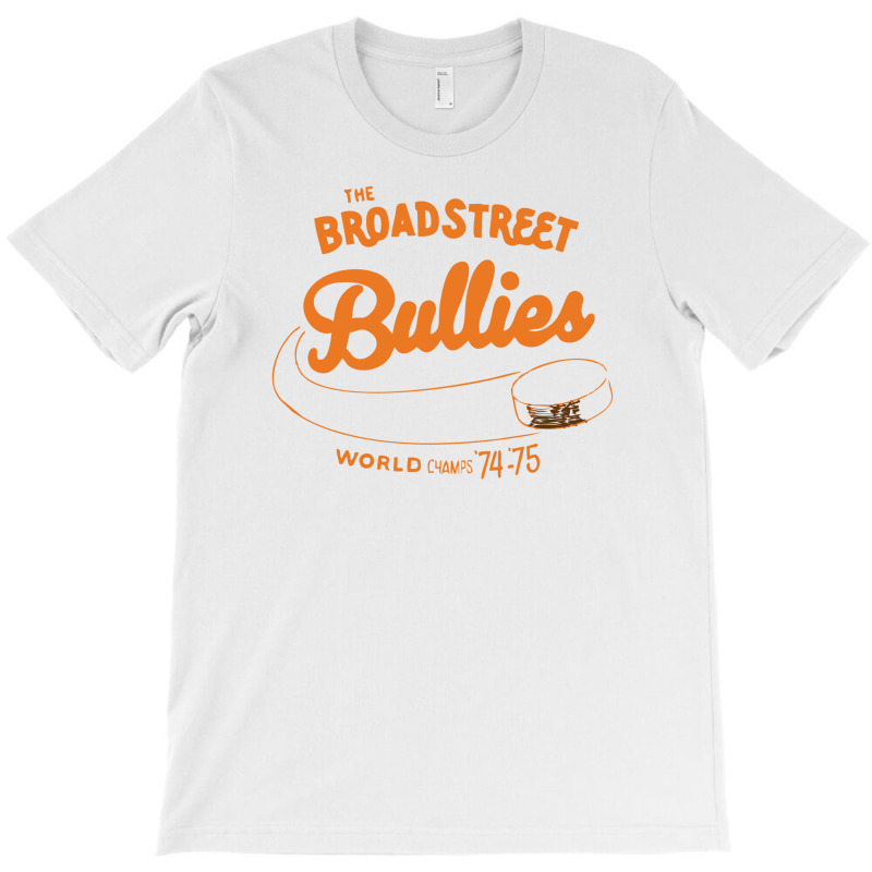 Broad Street Bullies T-shirt | Artistshot