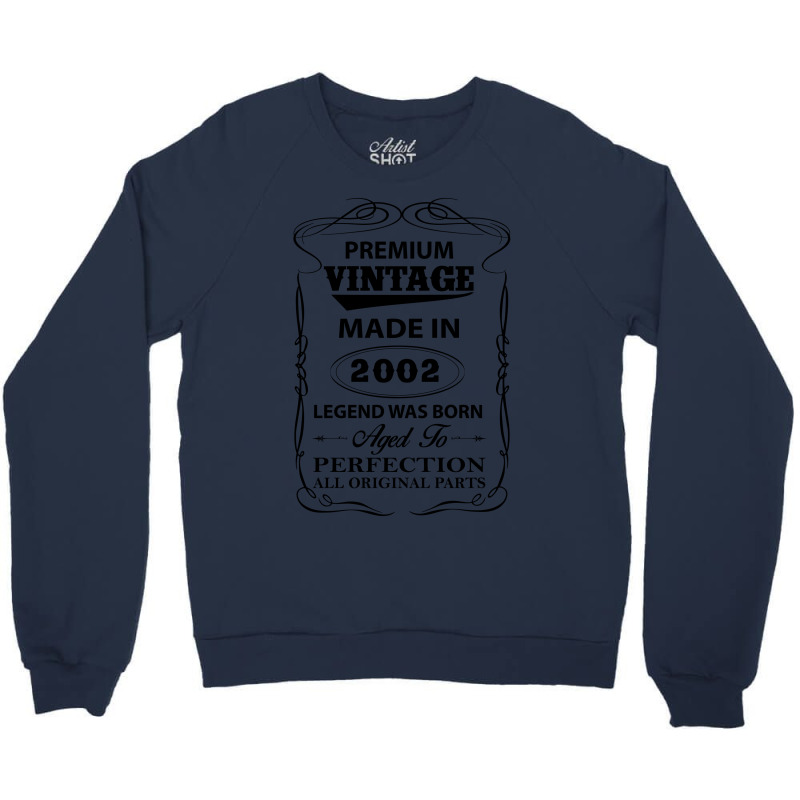 Vintage Legend Was Born 2002 Crewneck Sweatshirt | Artistshot