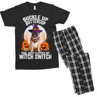 Pug Lover Dog Buckle Up Buttercup You Just Flipped My Witch Switch 310 Men's T-shirt Pajama Set | Artistshot