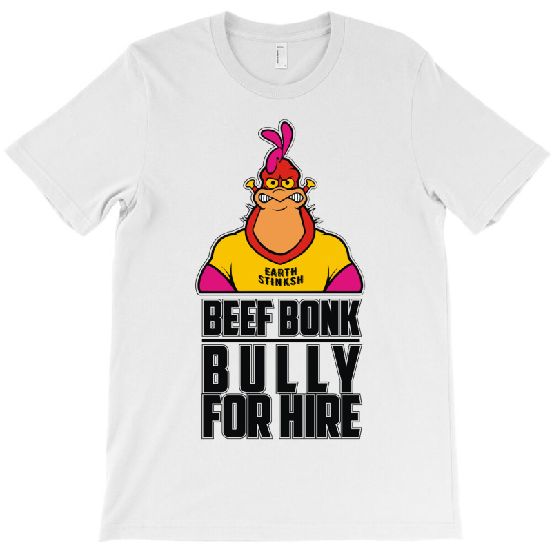 Bully For Hire T-shirt | Artistshot