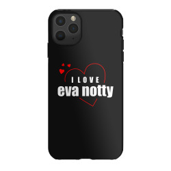 Custom I Love Eva Notty Iphone 11 Pro Case By Word Power Artistshot