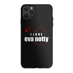 Custom I Love Eva Notty Iphone 11 Pro Case By Word Power Artistshot