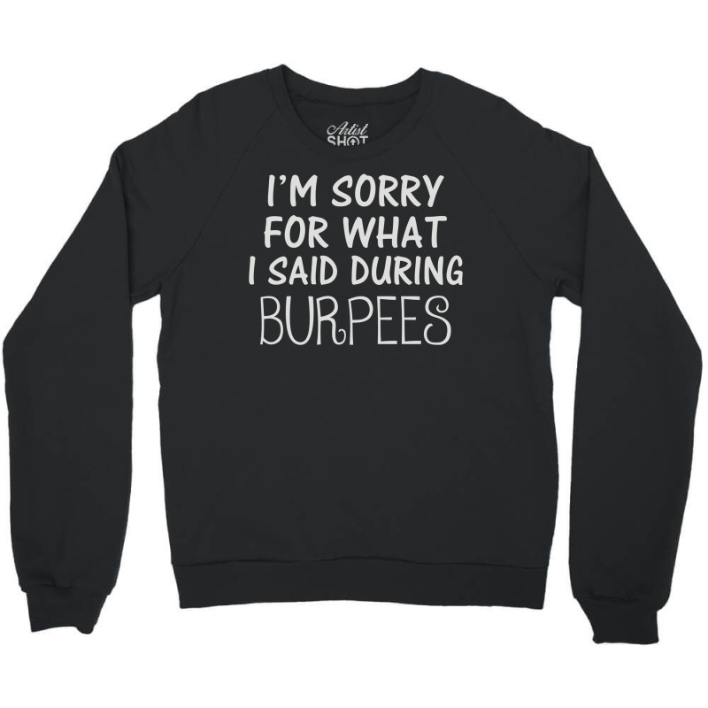 Burpees Workout Crewneck Sweatshirt | Artistshot