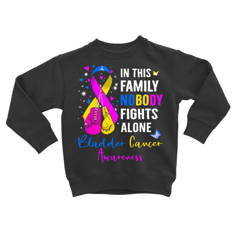 In This Family Nobody Fights Alone T  Shirt In This Family Nobody Figh Toddler Sweatshirt by robb98104 | Artistshot