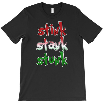 Stink Stank Stunk T-shirt Designed By Alemin