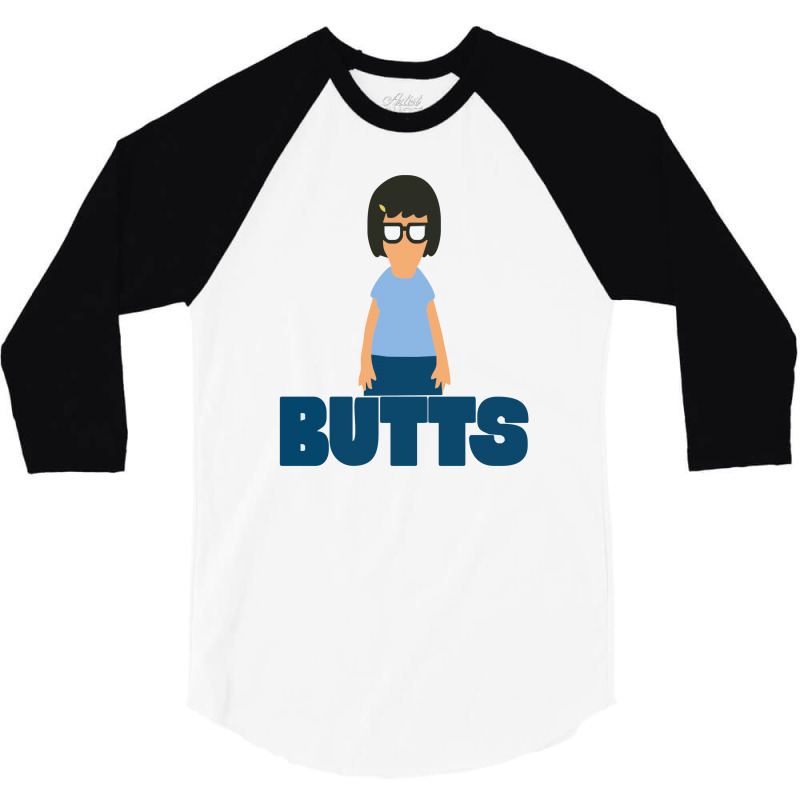 Butts 3/4 Sleeve Shirt | Artistshot