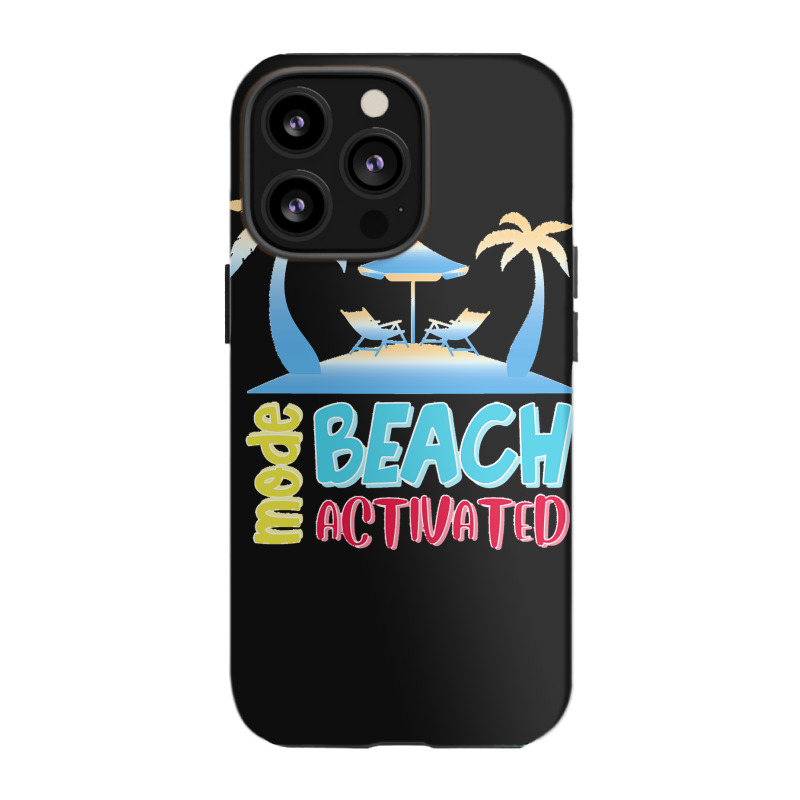 Beach Mode T  Shirt Beach Mode T  Shirt (1) Iphone 13 Pro Case | Artistshot