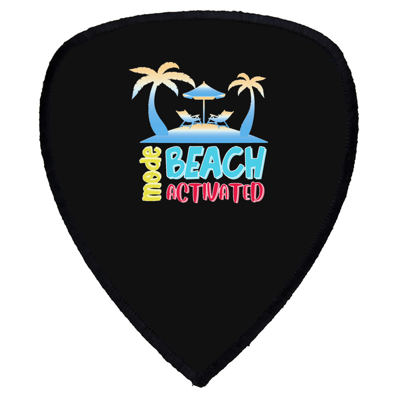 Beach Mode T  Shirt Beach Mode T  Shirt (1) Shield S Patch | Artistshot