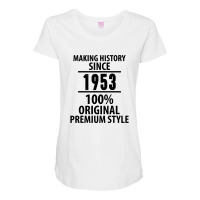 Making History Since 1953 100% Original Premium Style Maternity Scoop Neck T-shirt | Artistshot