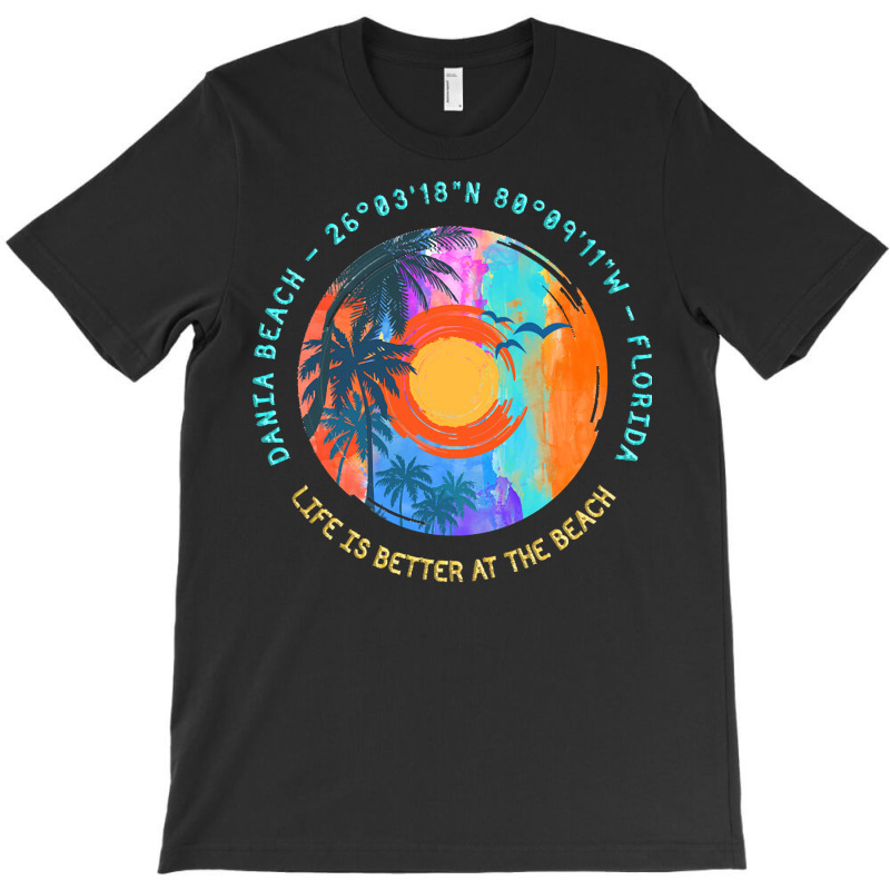 Dania Beach T  Shirt Dania Beach, Broward County, Florida T  Shirt T-shirt | Artistshot