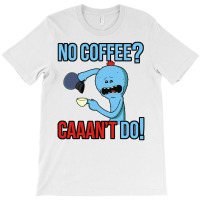 Caaan't Do! T-shirt | Artistshot
