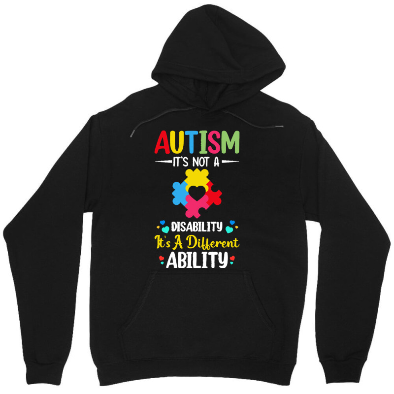 Autism Its Not A Disability Its A Dif T  Shirt Autism It's Not A Disab Unisex Hoodie by spenceralycia444 | Artistshot