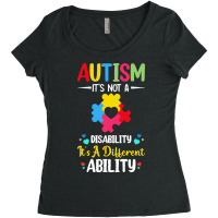 Autism Its Not A Disability Its A Dif T  Shirt Autism It's Not A Disab Women's Triblend Scoop T-shirt | Artistshot