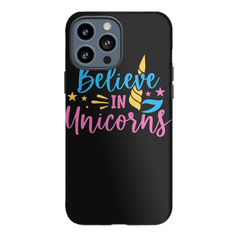 Believe N Unicorns T  Shirtbelieve în Unicorns T  Shirt Iphone 13 Pro Max Case | Artistshot