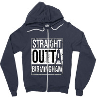 Straight Outta Birmingham Zipper Hoodie | Artistshot