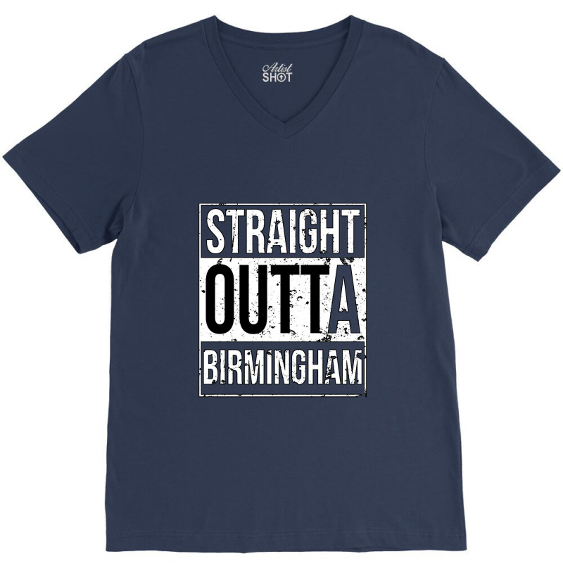 Straight Outta Birmingham V-neck Tee | Artistshot