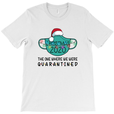 Christmas 2020 Quarantined For Light T-shirt Designed By Alemin
