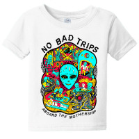 No Bad Trips Baby Tee | Artistshot