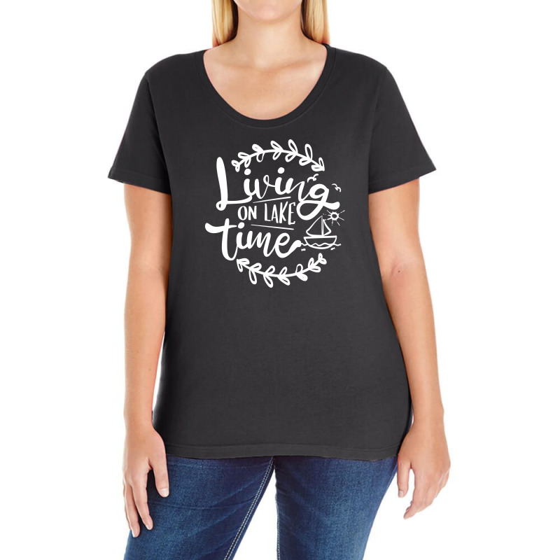 Living On Lake Time Ladies Curvy T-Shirt by Chiks | Artistshot