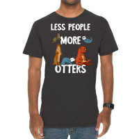 Less People More Otters Sea Otter Marine Mammal Lover T Shirt Vintage T-shirt | Artistshot