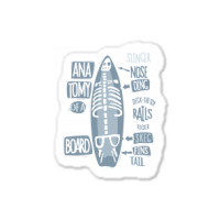 Funny Anatomy Of A Surfboard Sticker | Artistshot