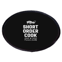 Short Order Cook Job Title Gift Oval Patch | Artistshot