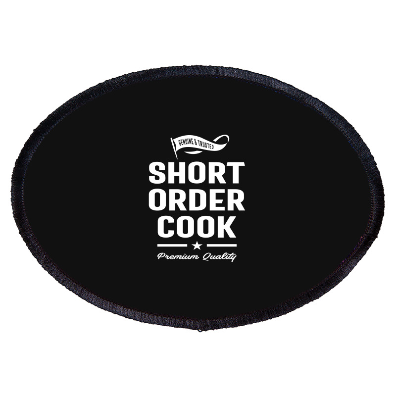 Short Order Cook Job Title Gift Oval Patch | Artistshot