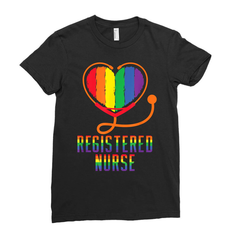 Registered Nurse Stethoscope Lesbian Gay Transgender Lgbt T Shirt Ladies Fitted T-shirt | Artistshot