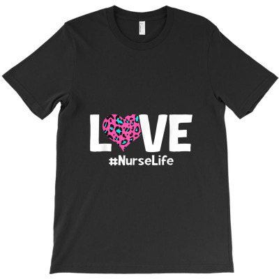 Nurse Life T-shirt Designed By Hajarbor