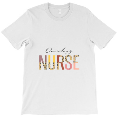 Oncology Nurse, Hospital Staff And Oncology Nursing T-shirt Designed By Hajarbor