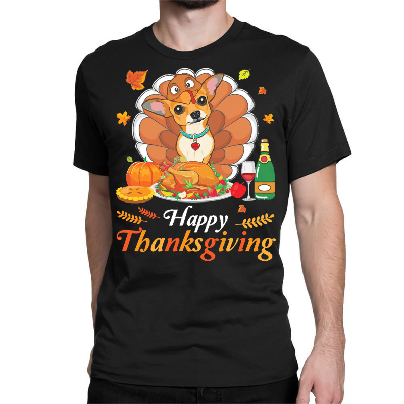 Chihuahua Happy Thanksgiving Christmas T  Shirt Chihuahua Turkey Costu Classic T-shirt | Artistshot