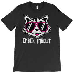 checkmeowt T-Shirt | Artistshot